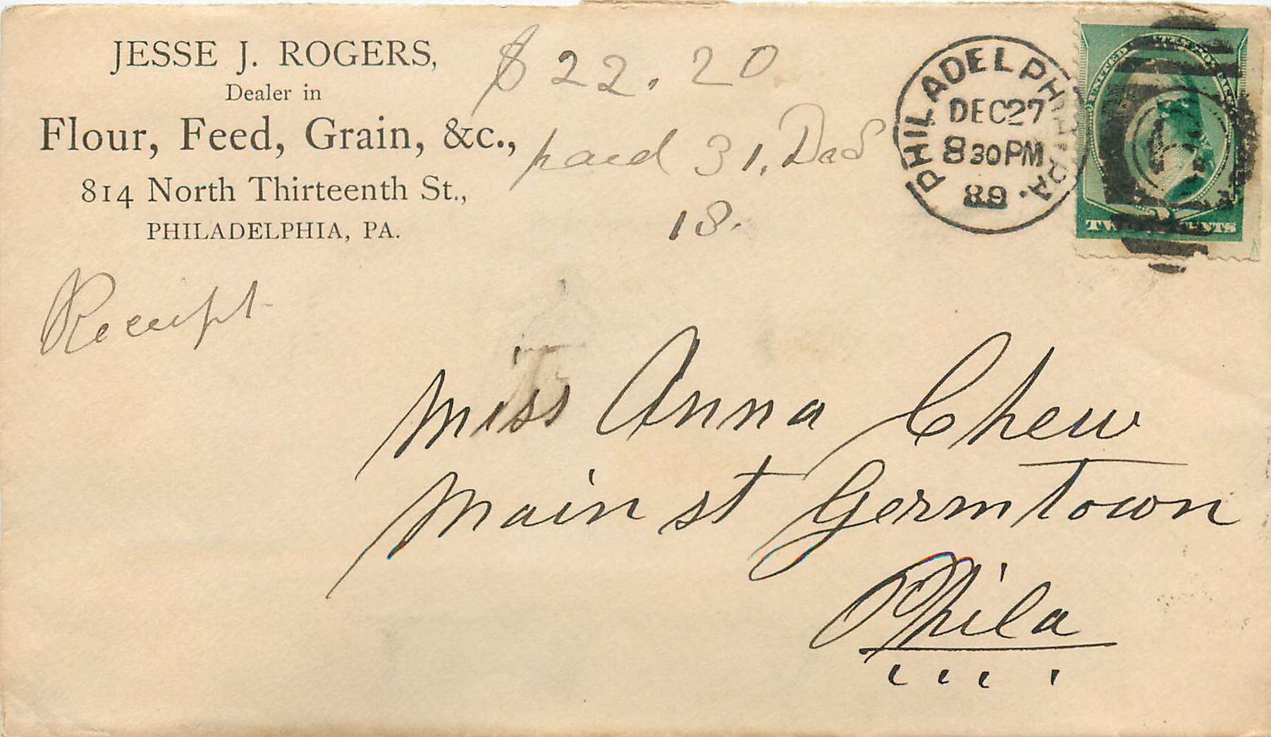 Philadelphie — Enveloppe de paiement à Miss Anna Chew — Jesse J. Rogers, marchand de farine, Philadelphie, PA