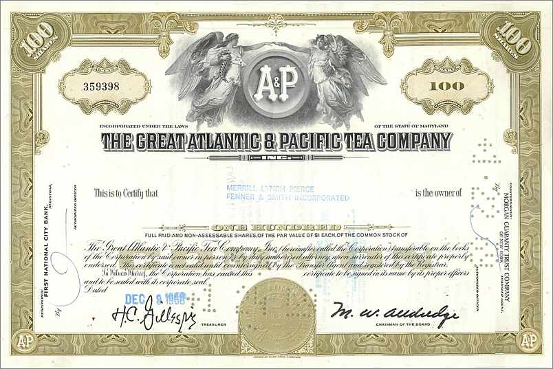 Certificat de 100 actions de la Great Atlantic & Pacific Tea Company — éditeur Merrill Lynch Pierce Fenner & Smith