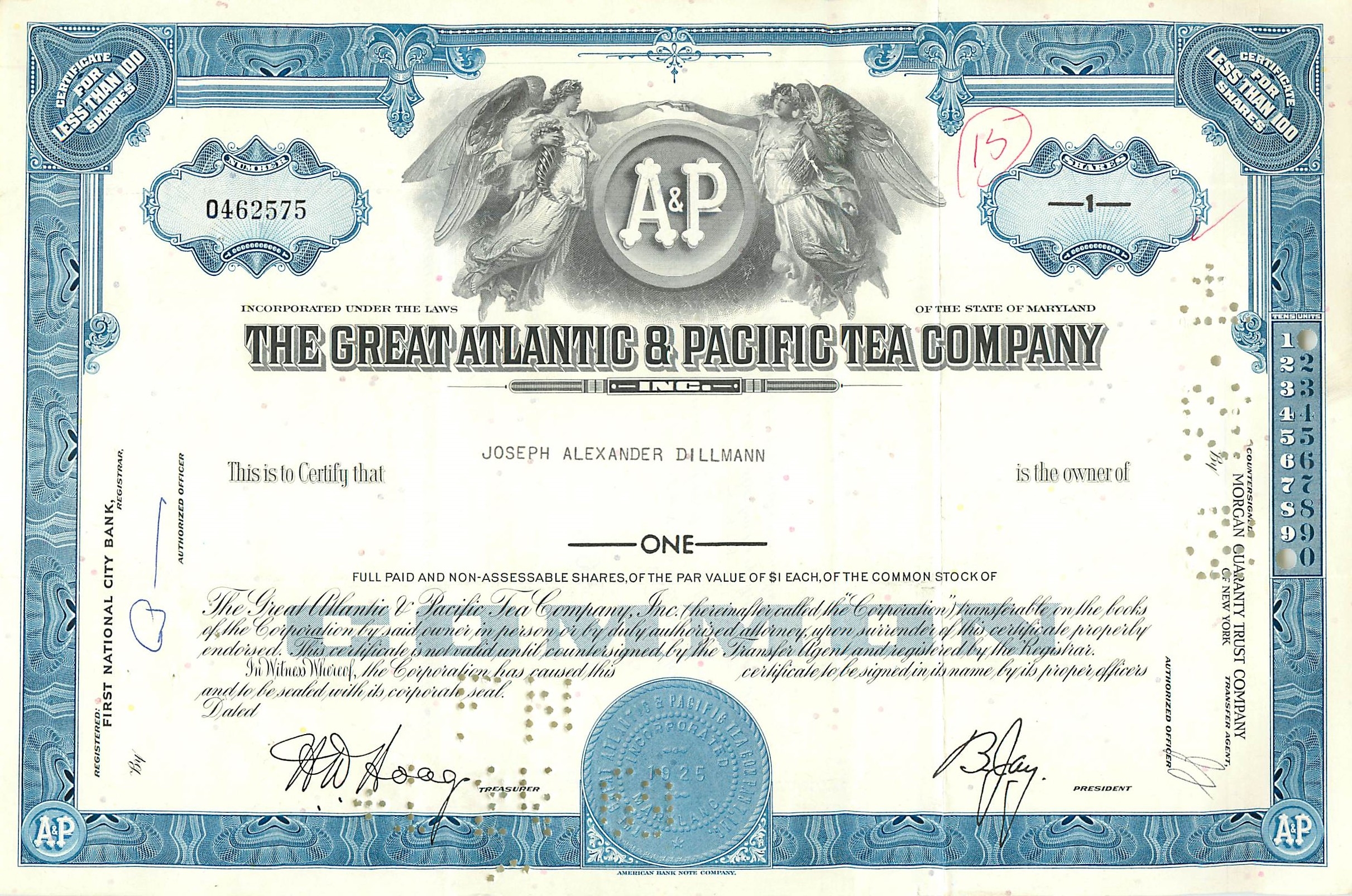 Certificat d'actions de la Great Atlantic & Pacific Tea Company — Joseph Alexander Dillmann — n° 0462575