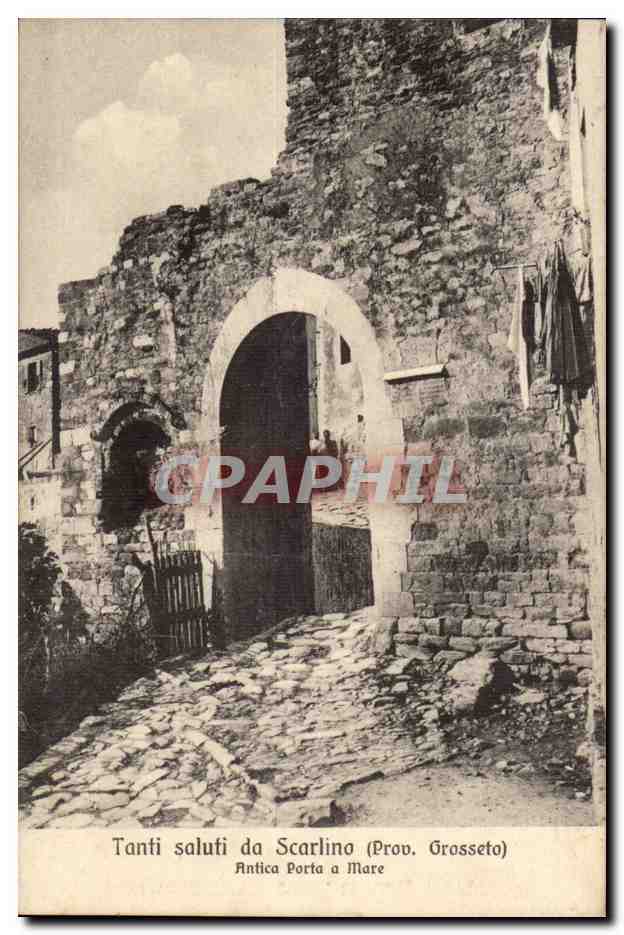 Italie - Italia - Italy - Scarlino - Tanti Saluti - Antica Porta e Mare CPA 
