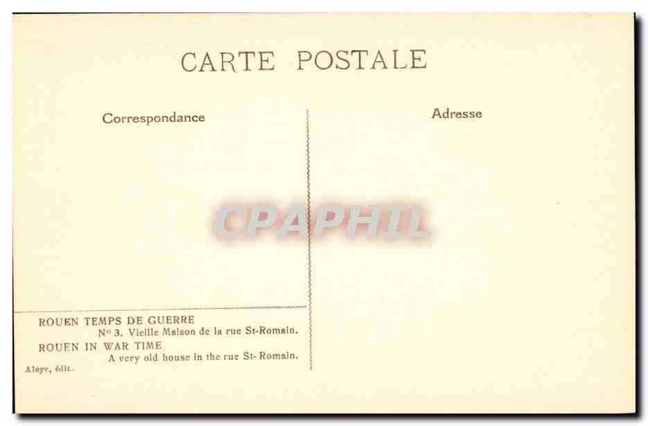 CPA Rouen temps de guerre Vieille maison de la rue St Romain (militaria) Felt — Rückseite