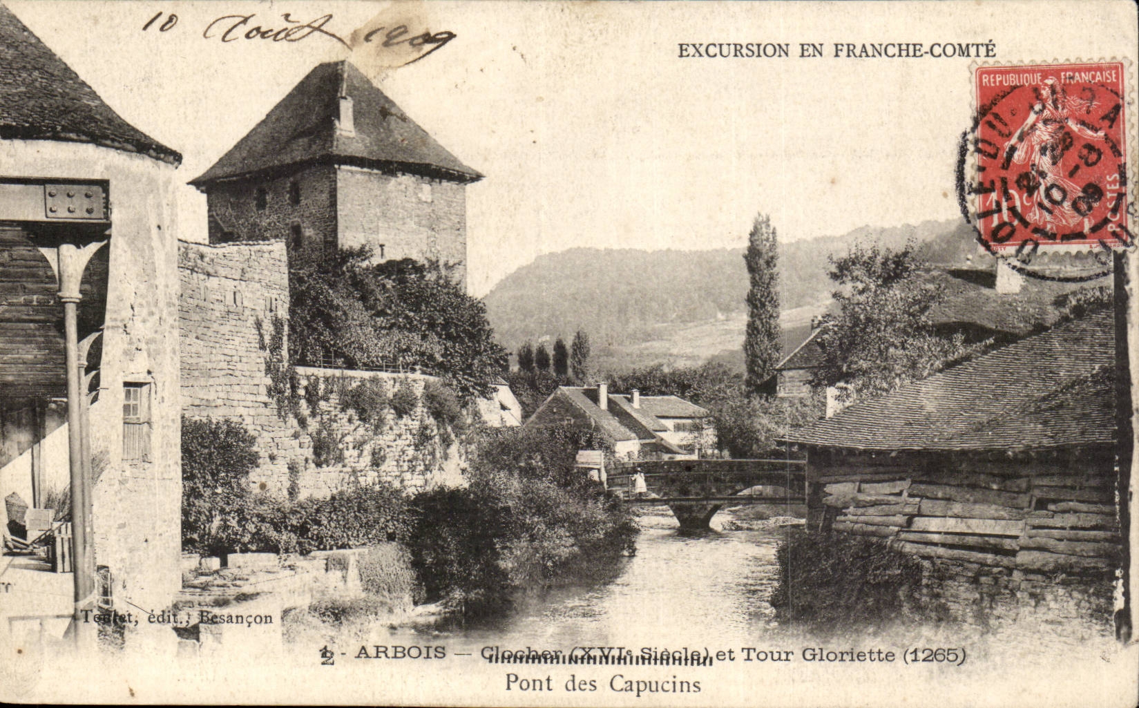 Arbois — Glocber (XVIe Siècle) et Tour Gloriète (1265) — Pont des Capucins — Testet, édit. Besançon