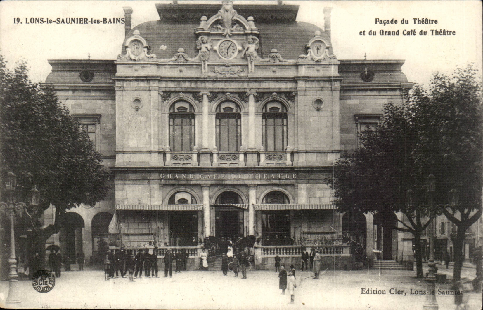 Lons le Saunier les Bains - Facade du Theatre et du Grand Cafe et le Theatre - CPA 