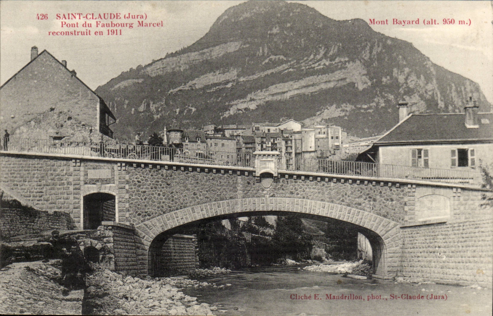 Saint Claude - Pont du Faubourg Marcel reconstruit en 1911 - CPA 
