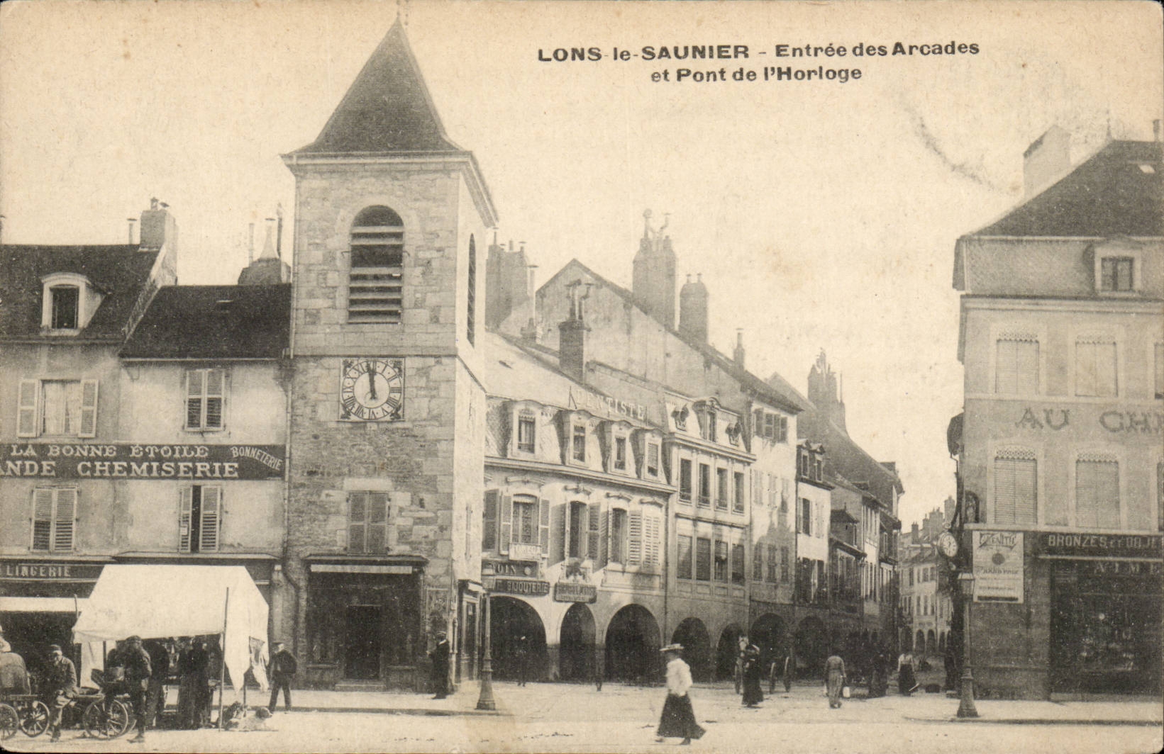 Lons le Saunier - Entree des Arcades et Pont d'Horloge - CPA 