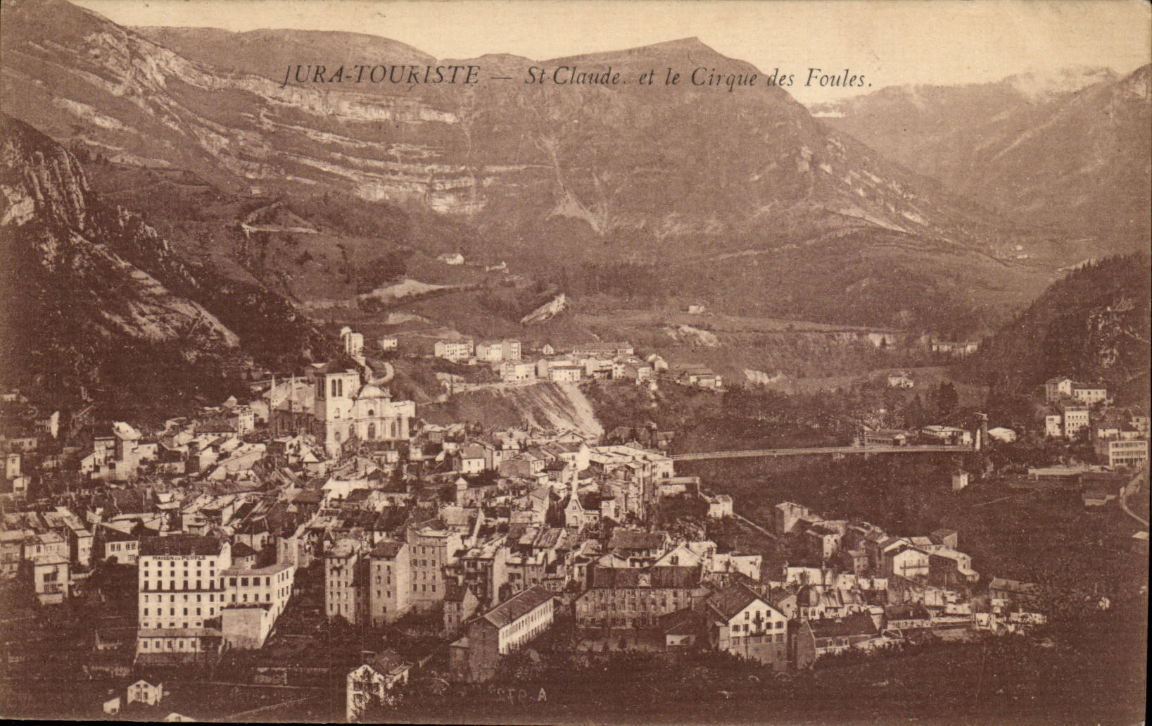 Sainte Claude - et le Cirque des Foules - CPA 