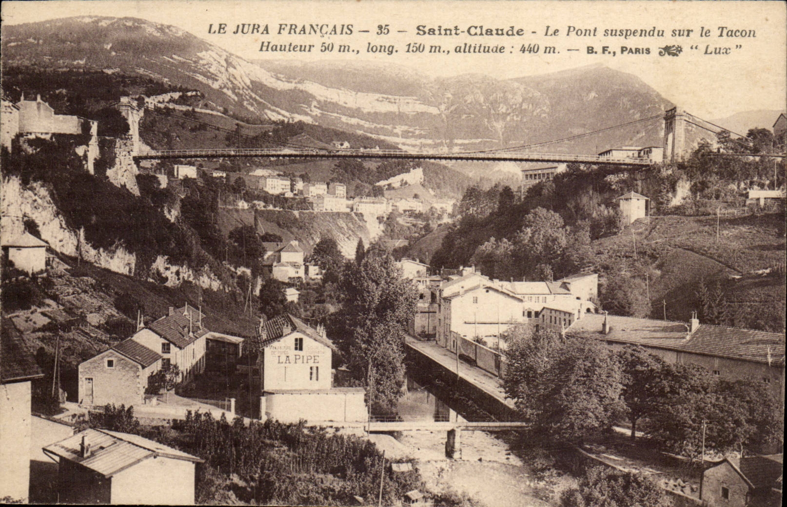 Sainte Claude - Le Pont Suspendu sur le Tacon - CPA La pipe