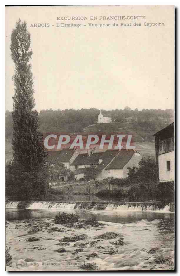 Arbois - L'ermitage - Vue prise du Pont des Capucins - CPA 