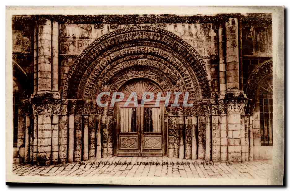 Saintes CPA Abbaye Ensemble de la porte du Milieu