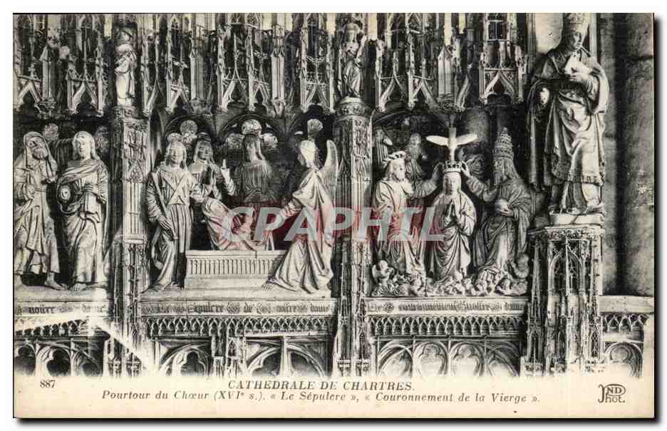 Cathedrale de Chartres CPA Pourtour du choeur le sepulcre Couronnement de la vierge