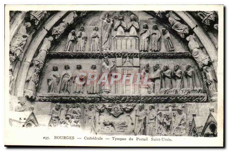 Bourges CPA Cathedrale Tympan du portail Saint Ursin