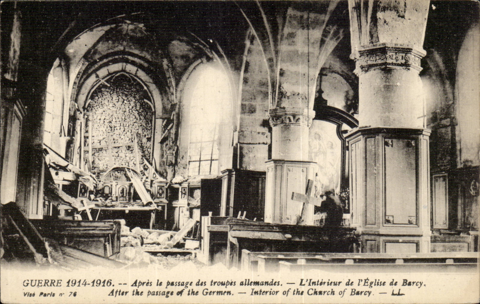 Intérieur de l'Église de Barcy — Dégâts après passage des troupes allemandes — Vilea Paris n° 76