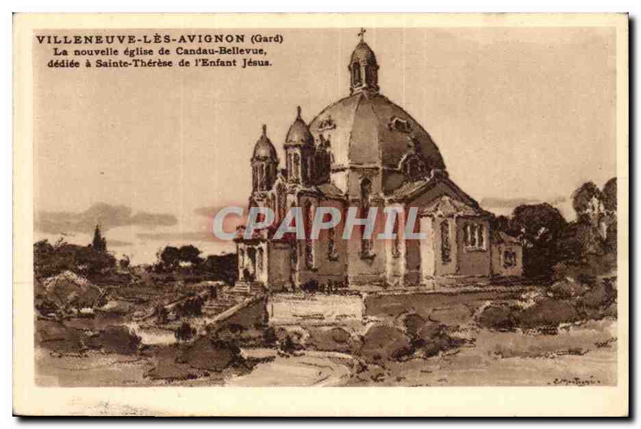 Villeneuve les Avignon CPA La nouvelle eglise de Candau Bellevue dediee a Sainte Therese de l enfant Jesus