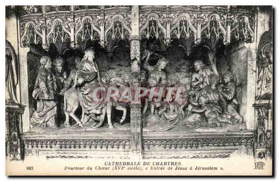 Cathedrale de Chartres CPA Pourtour du choeur Entree de Jesus a Jerusalem
