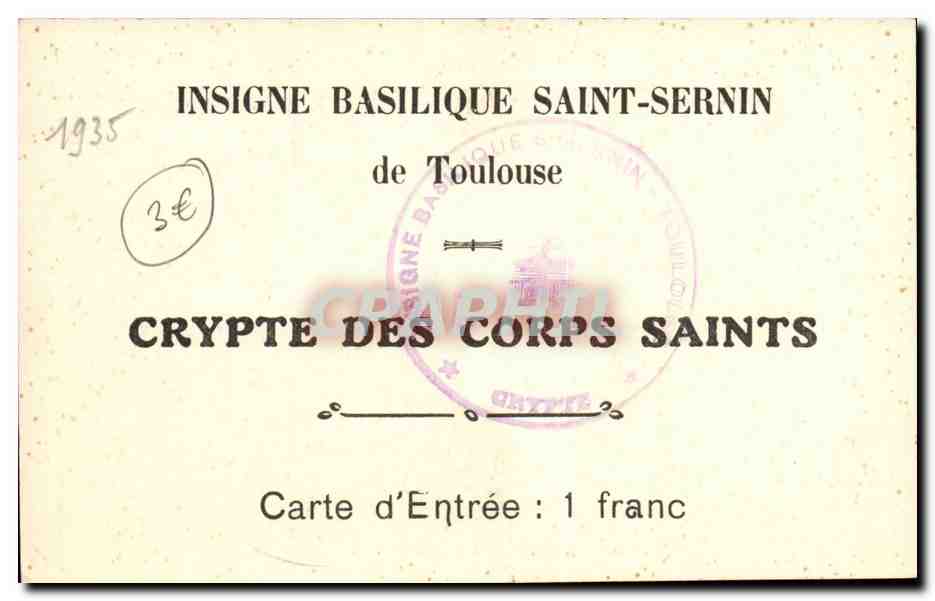 Crypte des Corps Saints — Basilique Saint-Sernin — Toulouse — Verso