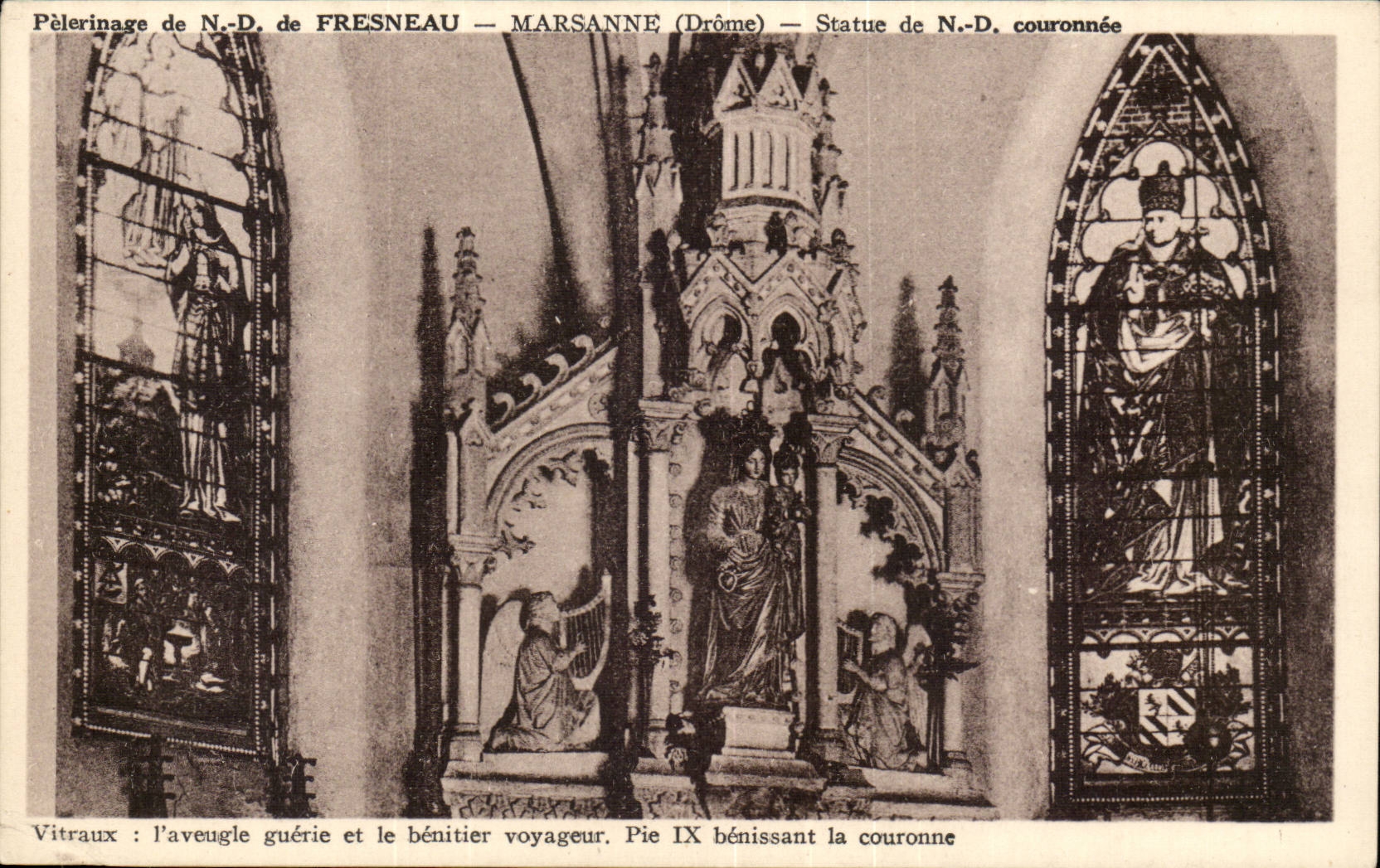 CPA Pelerinage de ND de FResneau MArsanne Statue de ND couronee l aveugle guerie