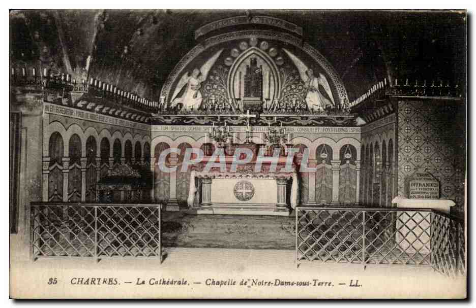 Chartres CPA La cathedrale Chapelle de Notre DAme sous terre