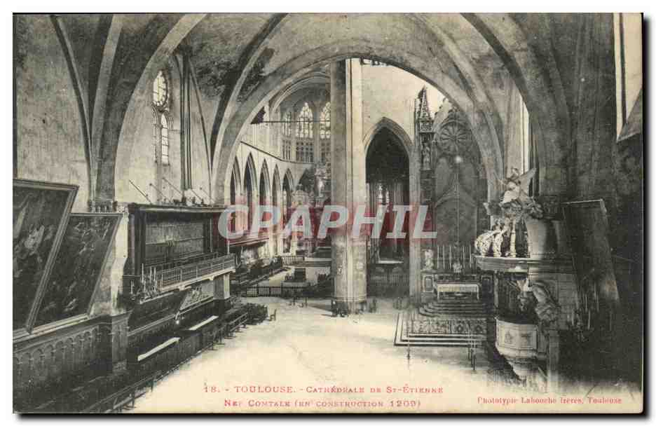 Toulouse CPA Cathedrale Saint Etienne nef comtale (en construction 1209)