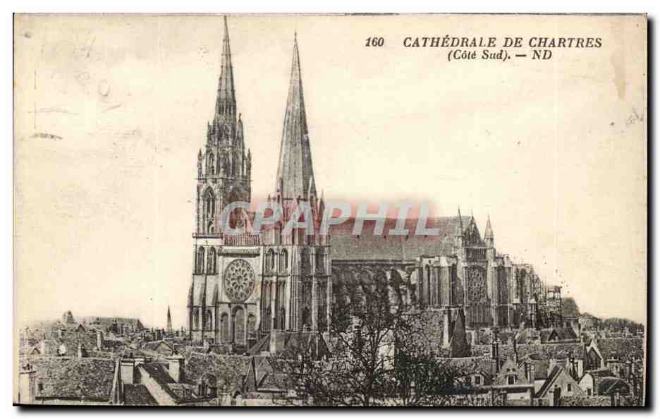 Cathedrale de Chartres CPA Cote Sud