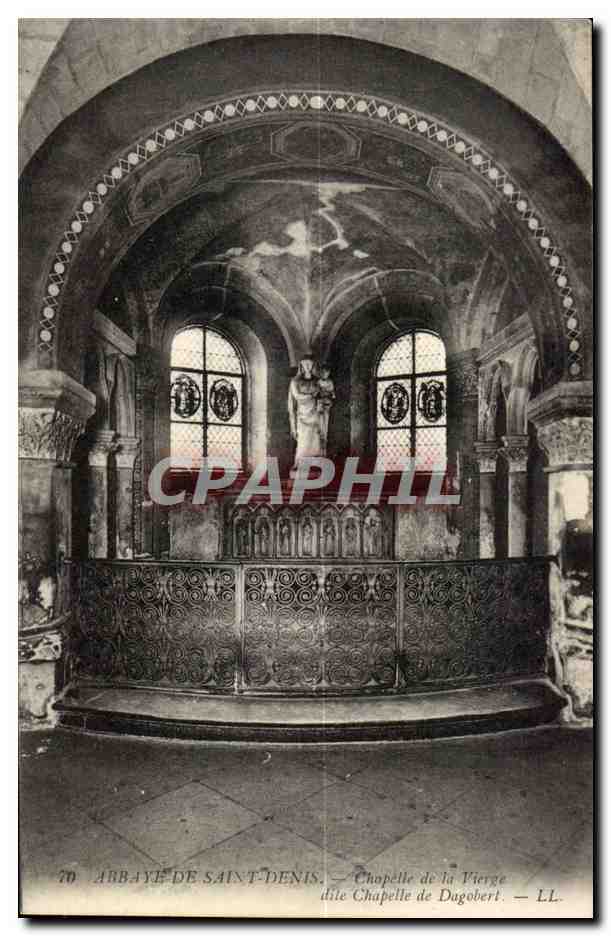 CPA Abbaye de Saint Denis Chapelle de la vierge dite Chapelle de Dagobert