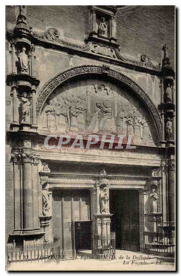 Toulouse CPA L'eglise de la Dalbade La facade