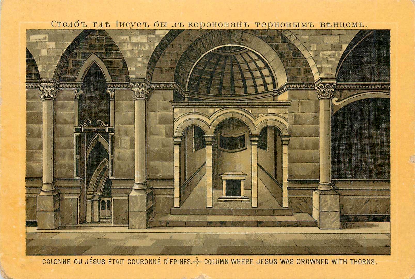 CPA Colonne ou Jesus etait couronne d'Epines Russie