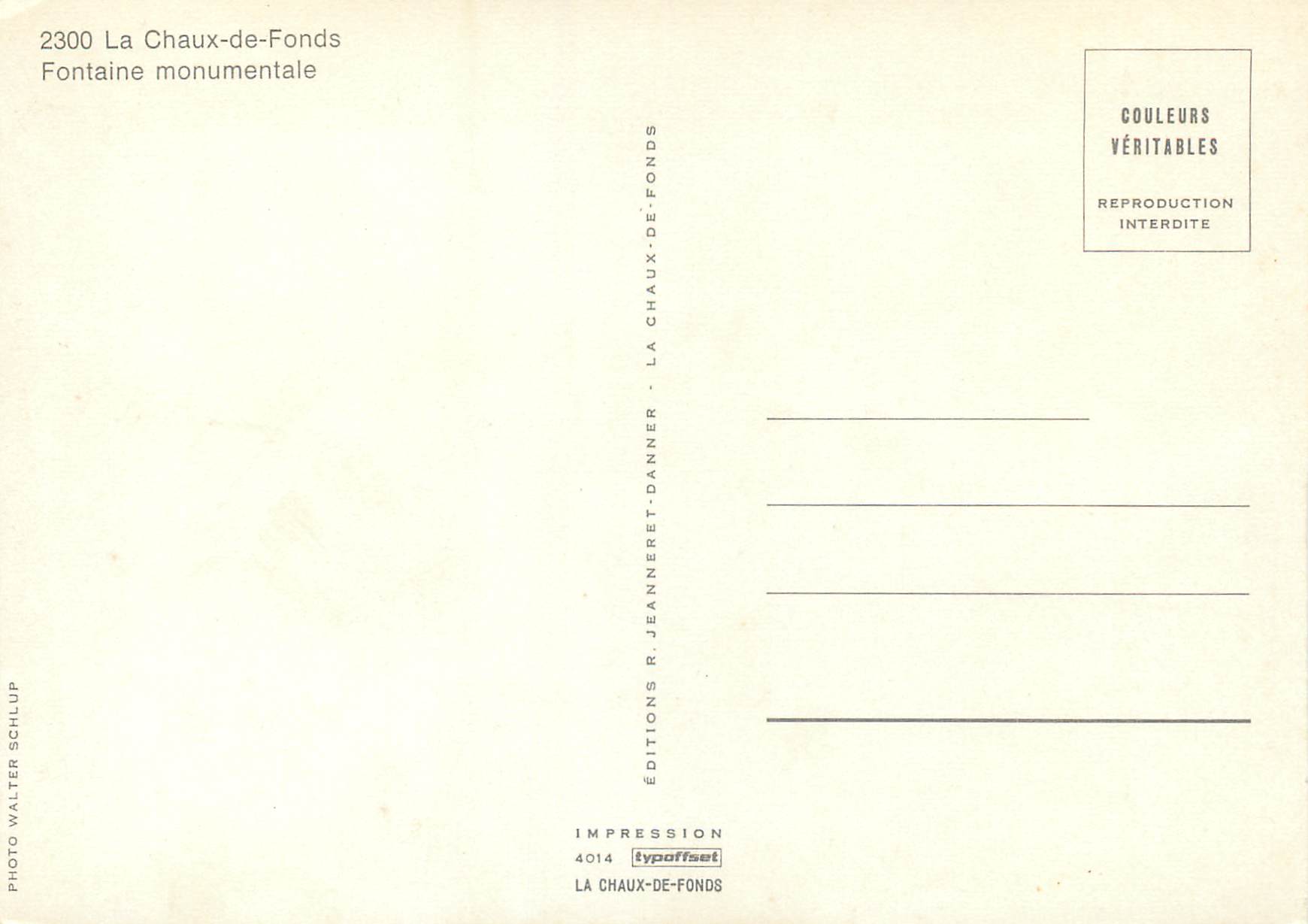 CPM La Chaux de Fonds Fontaine monumentale  — Rückseite