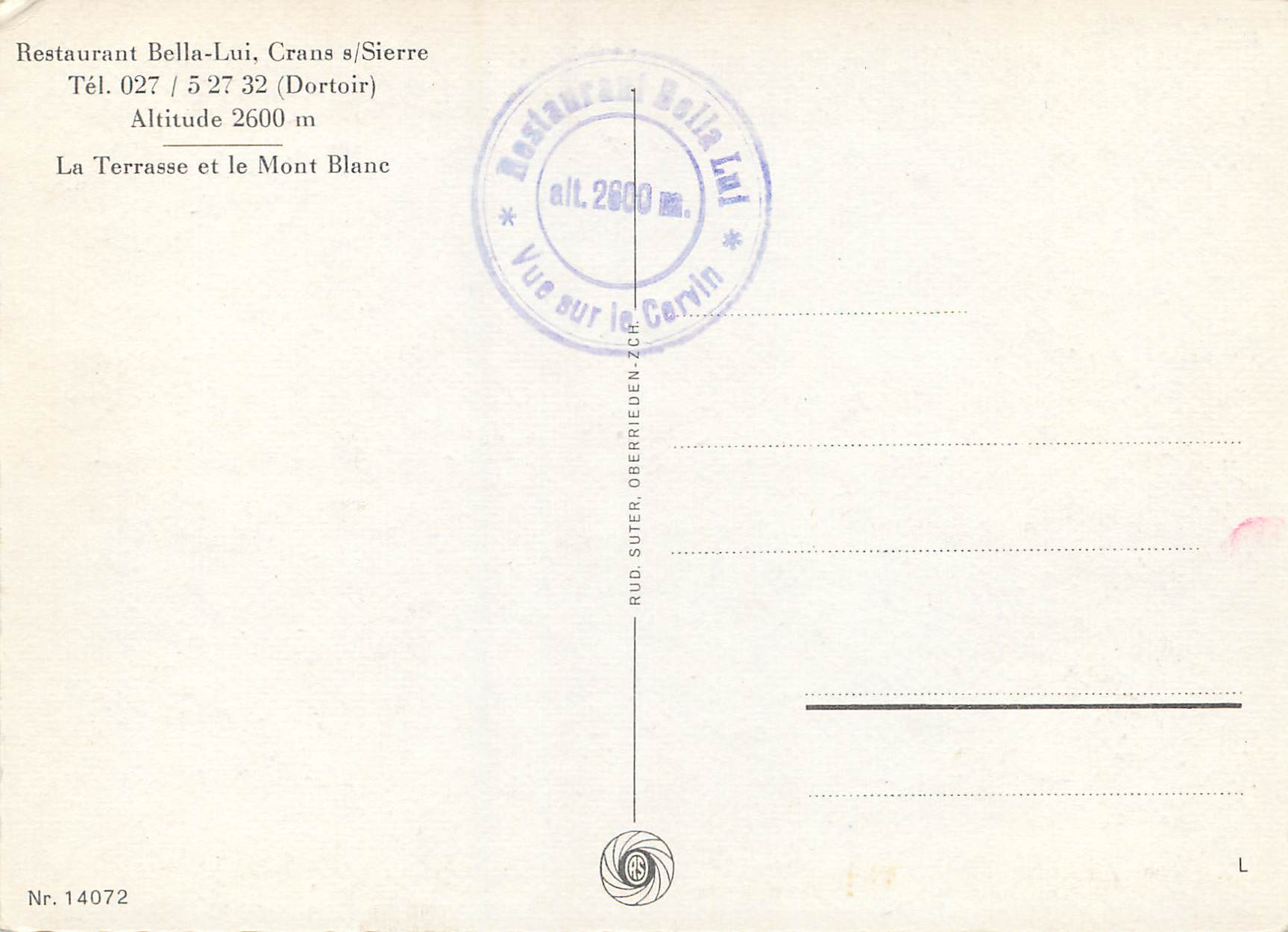 CPM Restaurant Bella Lui Crans s Sierre La Terrasse et le Mont Blanc  — Verso