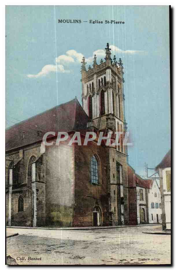 Moulins CPA Eglise St Pierre