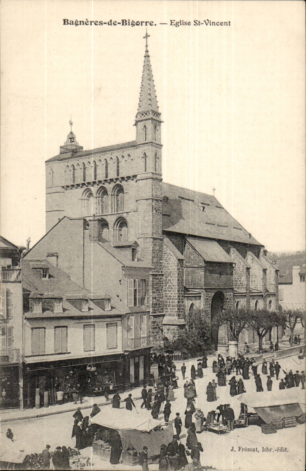 Bagnères-de-Bigorre — Iglesia de San Vicente — J. Frémat, librero-editor