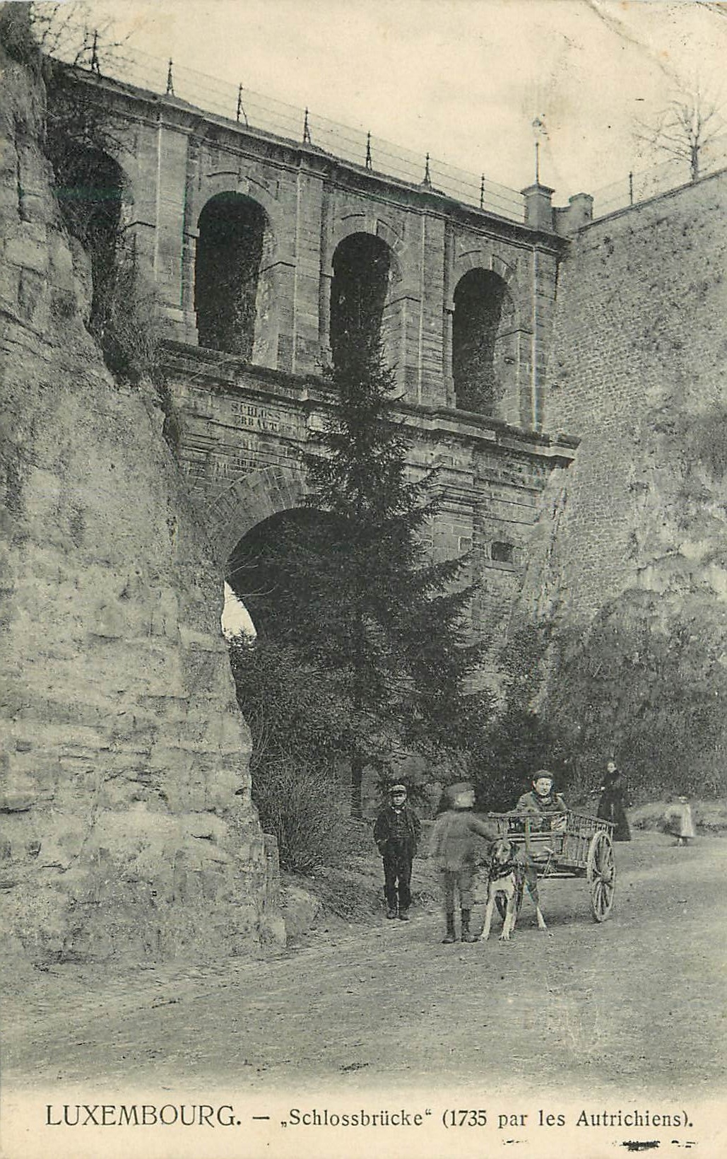 Luxembourg — « Castle Bridge » (1735 by the Austrians)