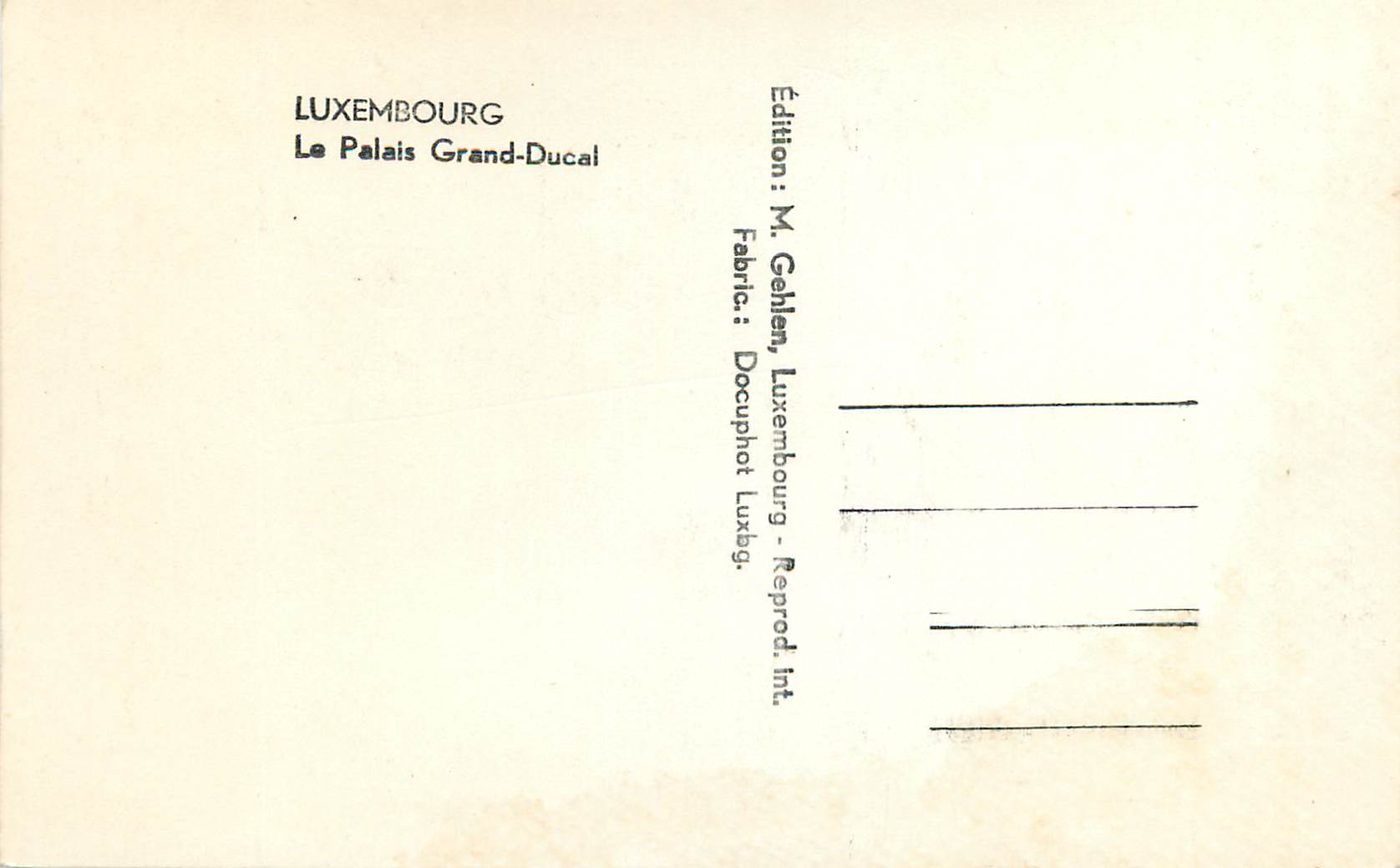 CPA Luxembourg le palais grand ducal — Rückseite
