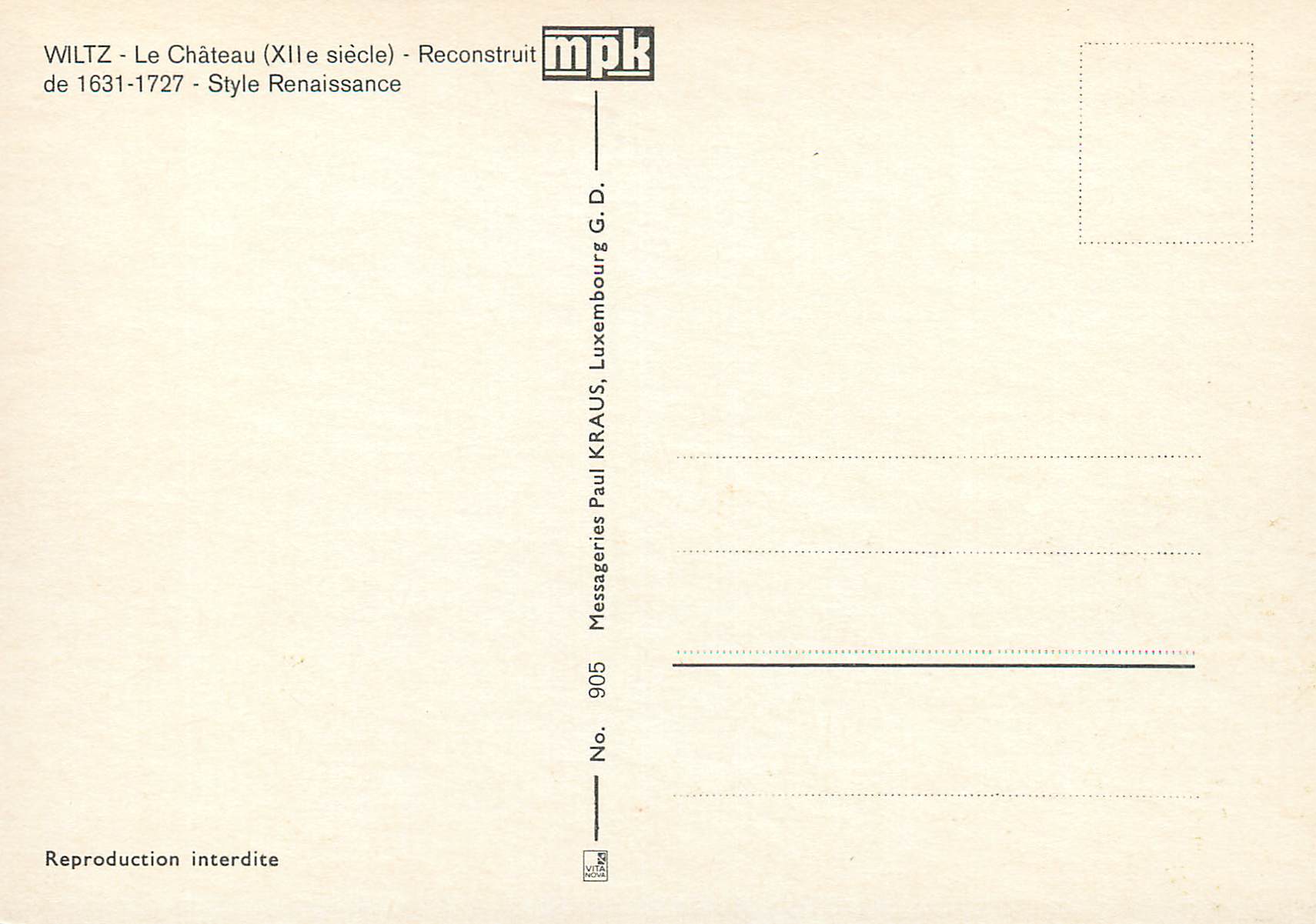CPM Wiltz Le Chateau (XIIe Siecle) Reconstruit de 1631 1727 — Verso