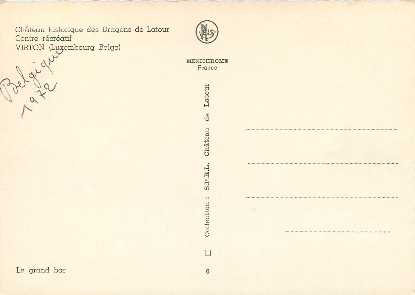 CPM Luxembourg Chateau historique des Dragons de Latour Virton Centre recreatif — Verso