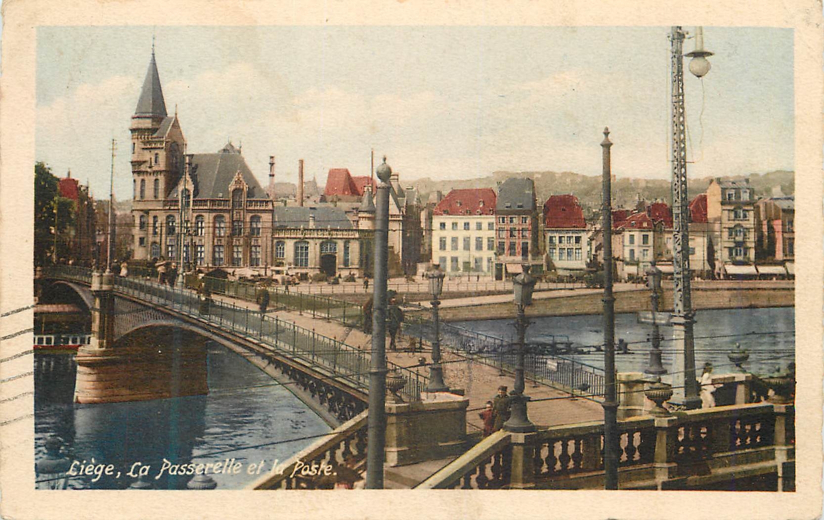 CPA Liege La Passerelle et la Poste