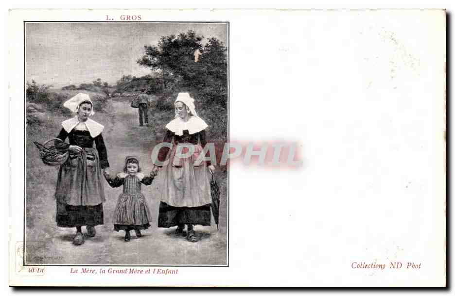 CPA L Gros La mere la rgand mere et l'enfant (Bretagne)