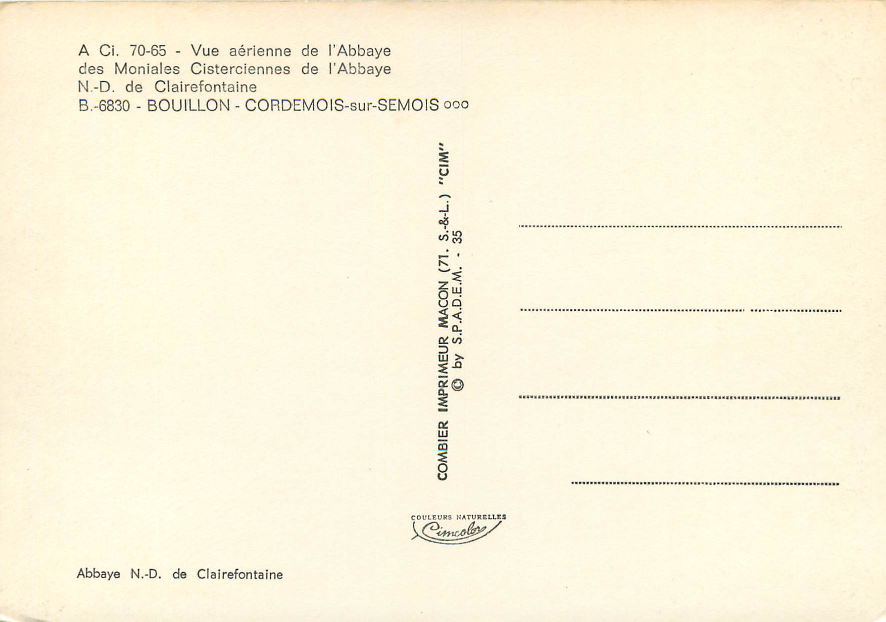 CPM vue aerienne de l'abbaye des moniales cistercienne de l'abbaye N D de Clairefontaine Bouillon Cordemois sur Semois — Rückseite