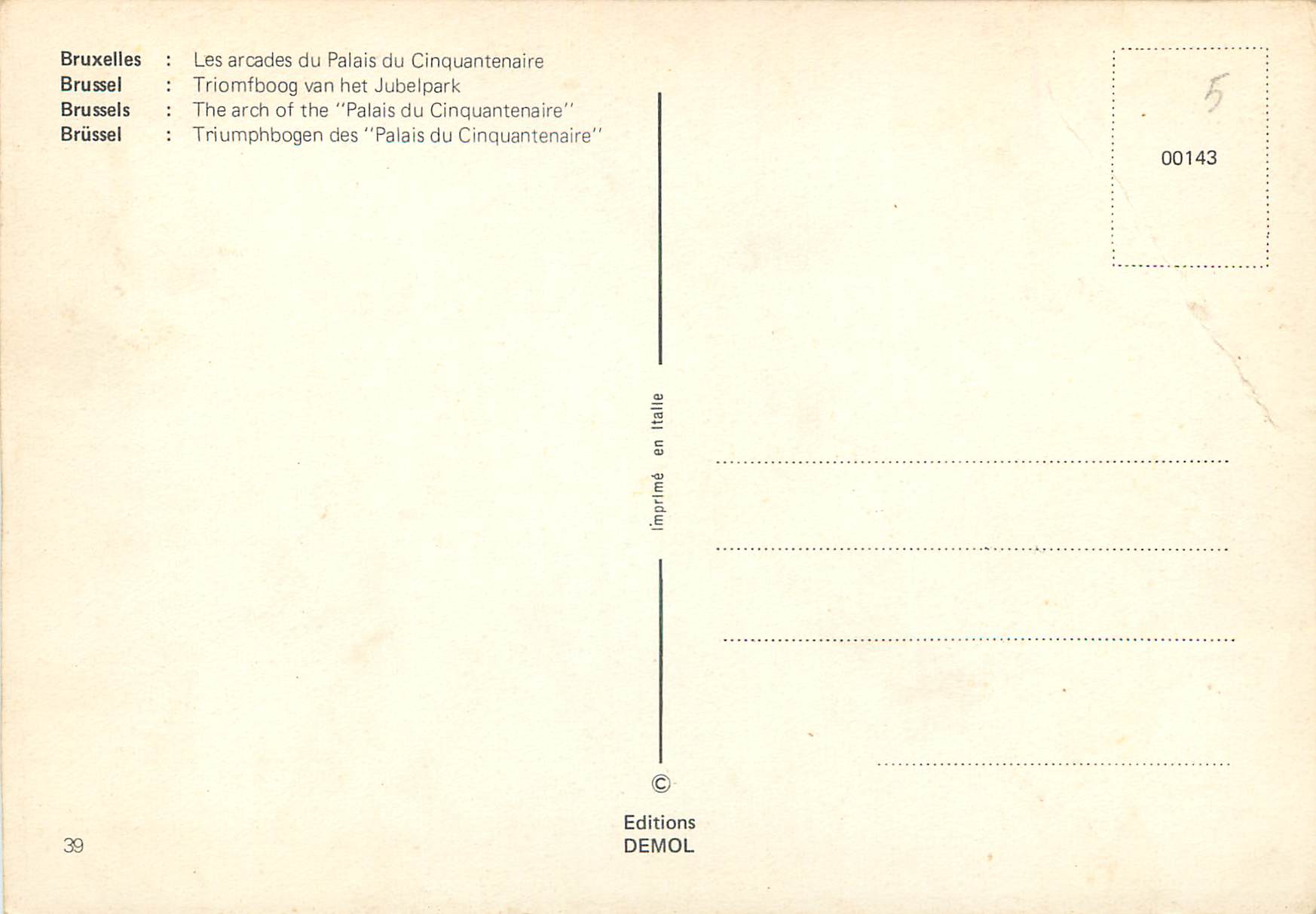 Arcades du Palais du Cinquantenaire — Bruxelles — Éditions DEMOL n°00143 — Rückseite