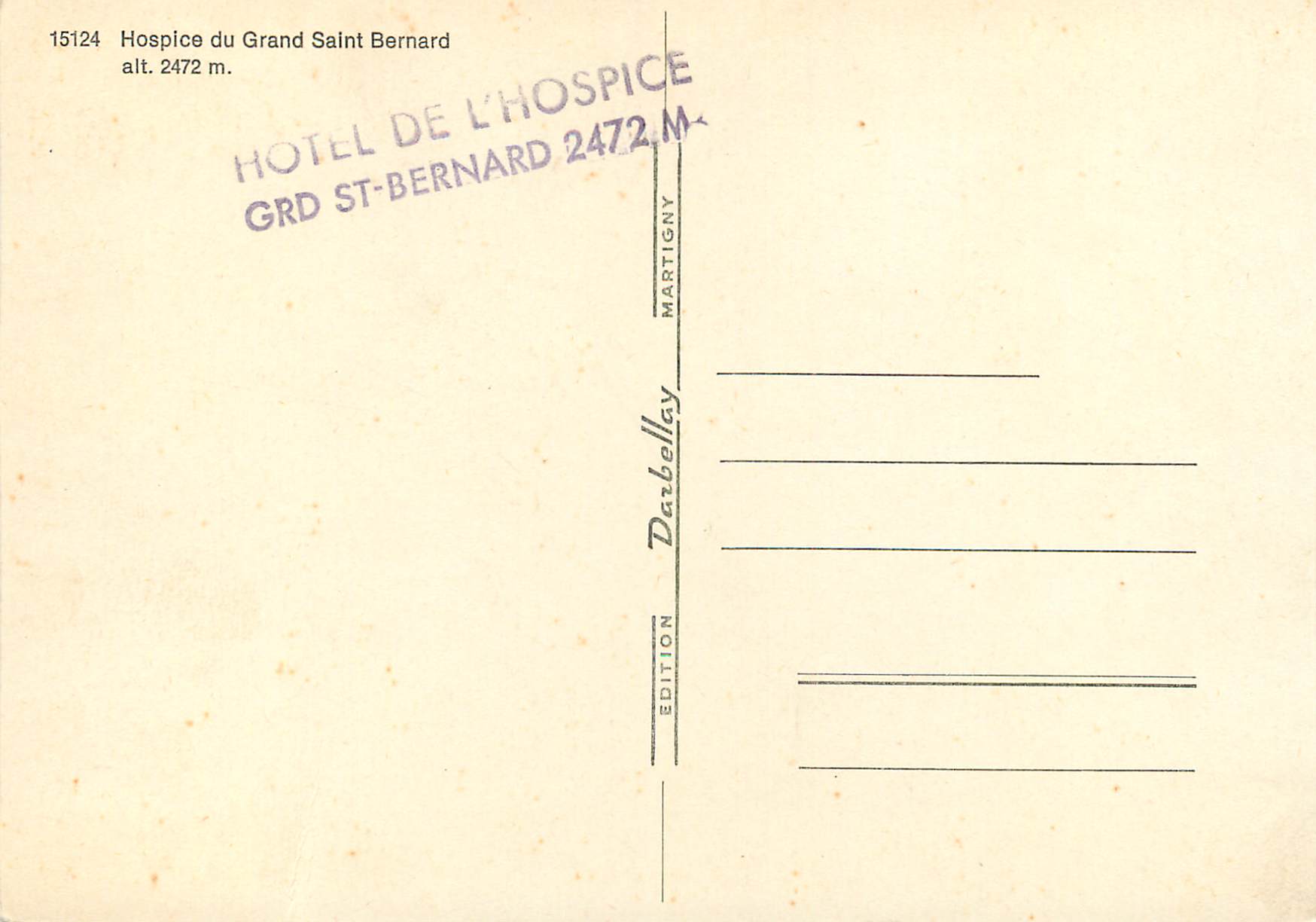 CPM Hspice du grand saint bernard alt 2472 m Chien — Rückseite