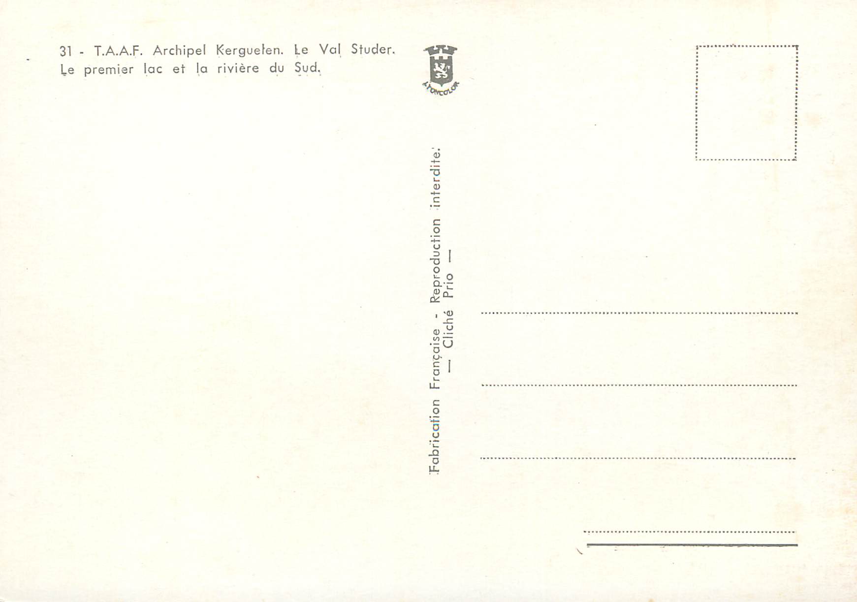 Archipel Kerguelen — Le premier lac et la rivière du Sud — T.A.A.F. n°31 — Rückseite