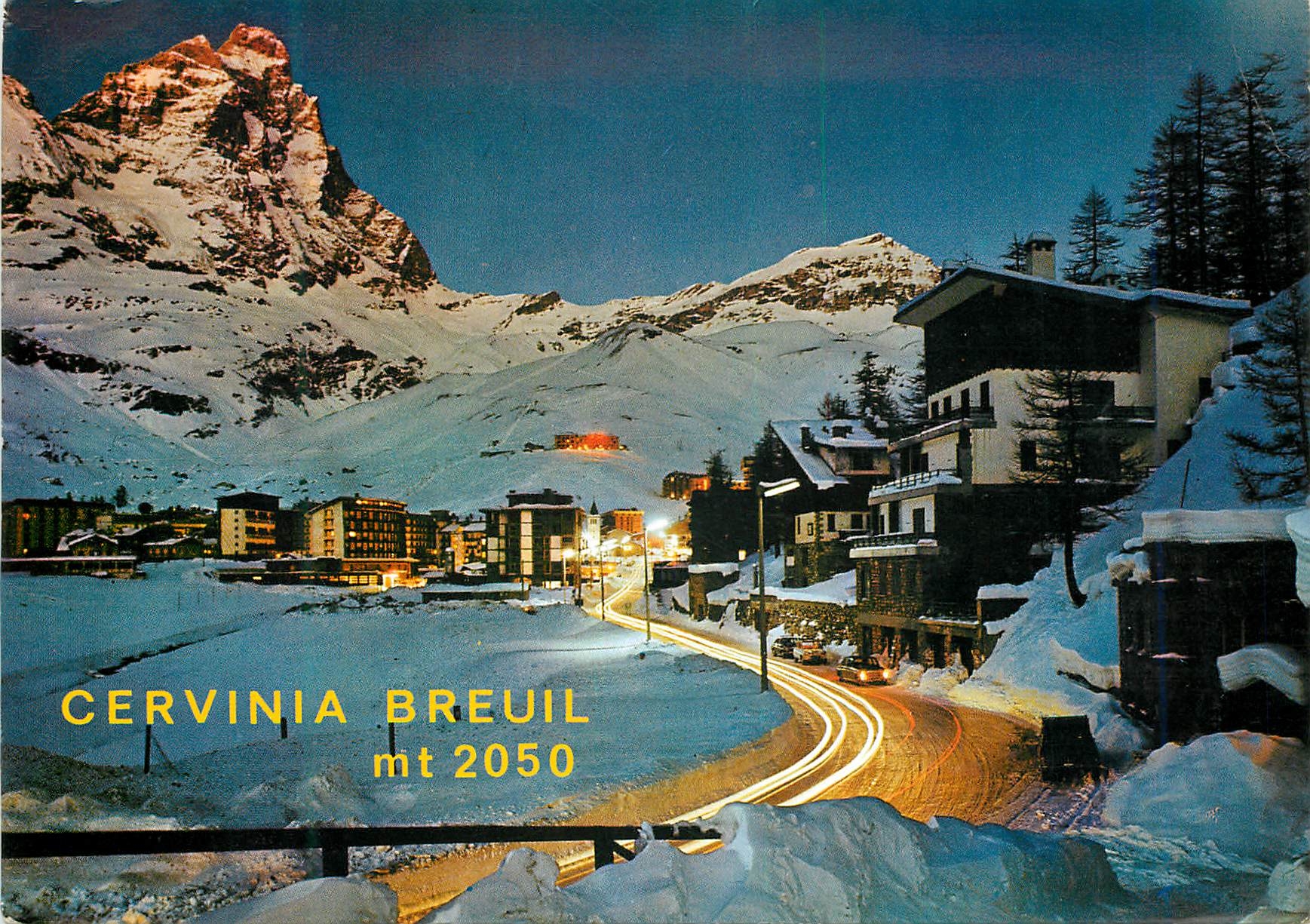 CPM Breuil-Cervinia Vallee d'Aosta La nuit
