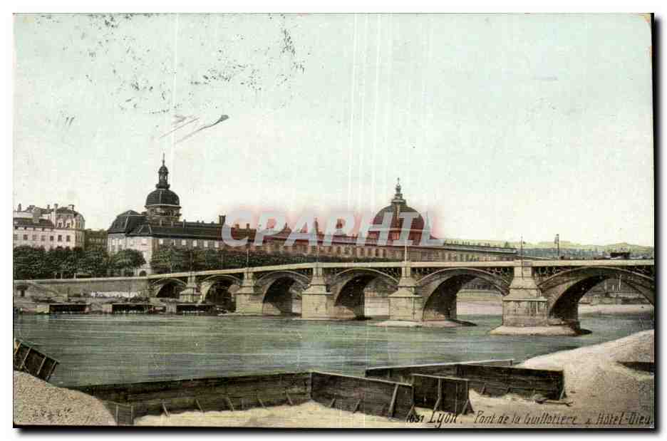 Lyon CPA Pont de la Guillotiere a l'hotel Dieu