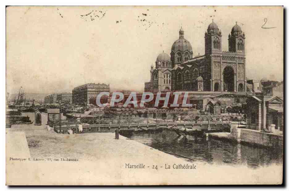 Marseille - La Cathédrale — Phototype E. Lacour, 19, rue Thalamann — n°24