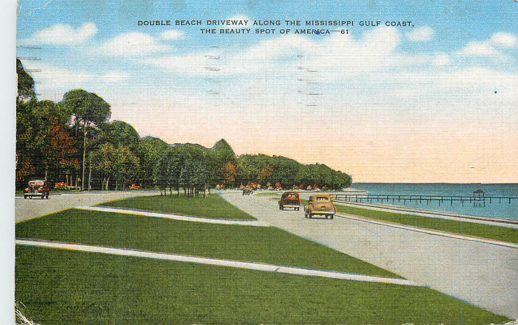 CPM Double Beach Driveway Along the Mississippi Gulf Coast The beauty spot of America