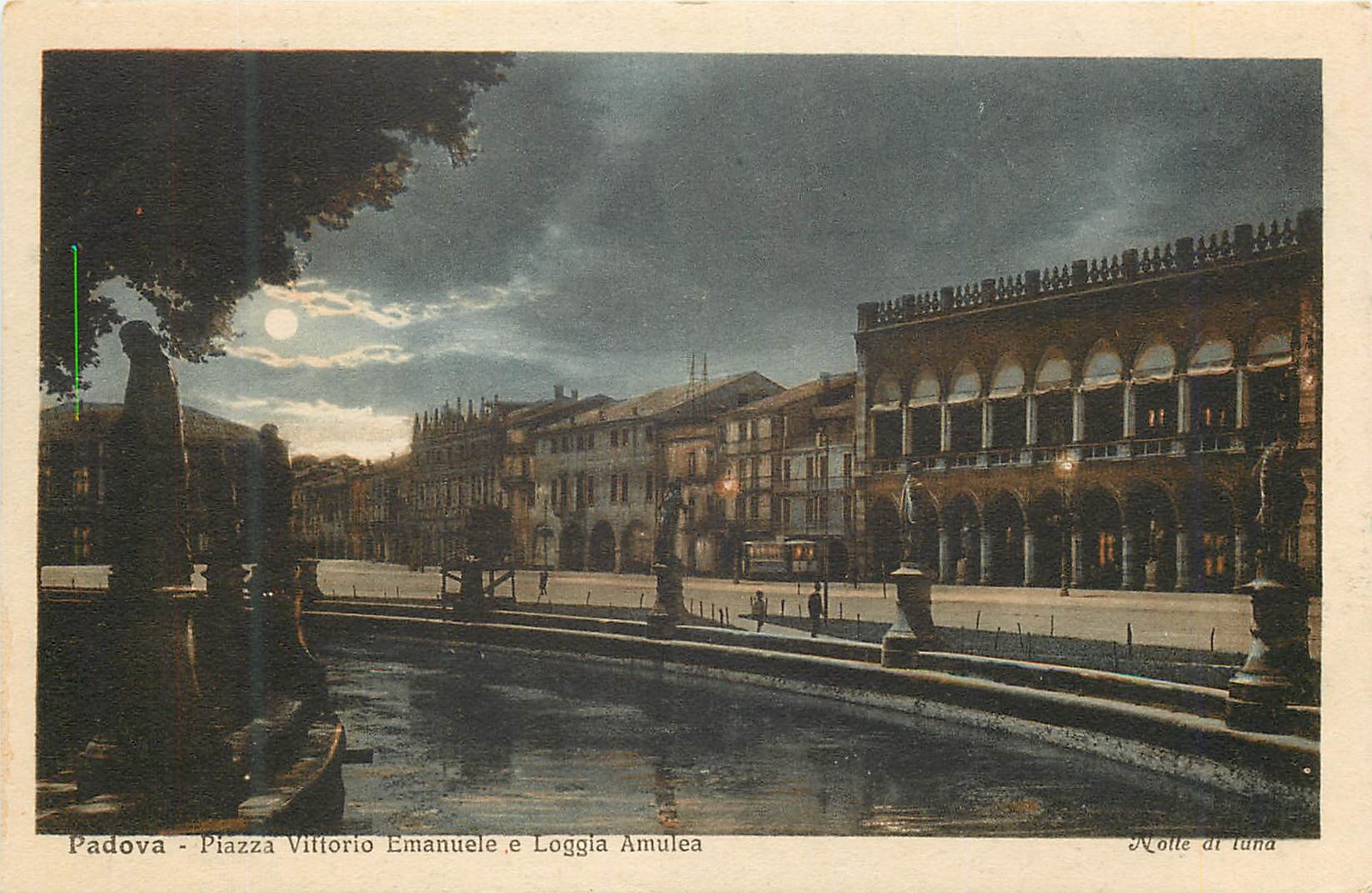 CPA Padova Piazza Vittorio Emauele e Loggia Amulea