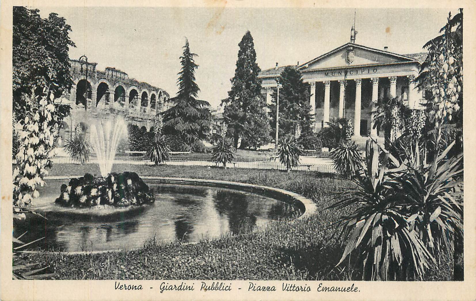 CPA Verona Giardini Pubblici Piarra Vittoris Emanuele