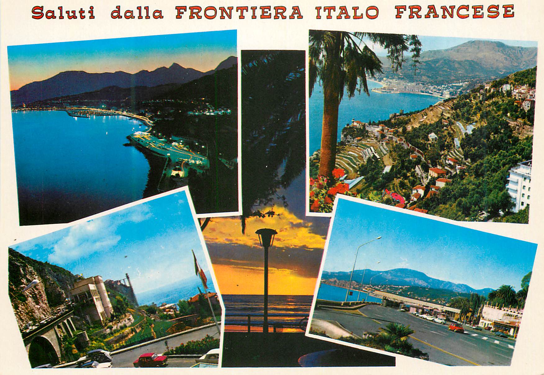 CPM Saluti dalla Frontiera Italo Francese