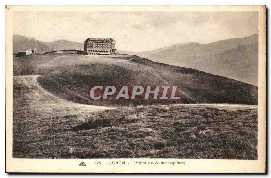 Luchon CPA L'hotel de Superbagneres