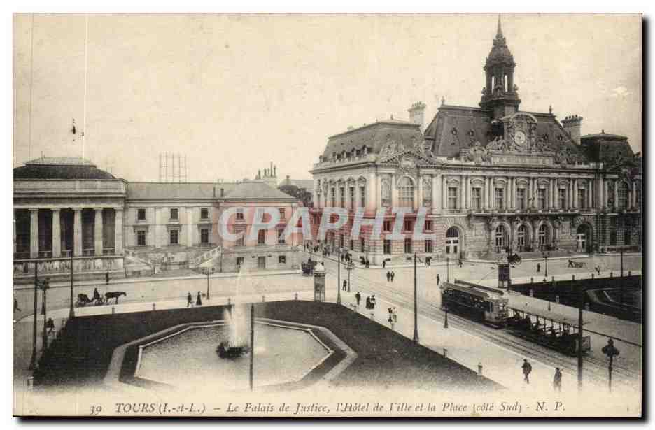 Tours CPA Le palais de justice l'hotel de ville et la place (cote sud)