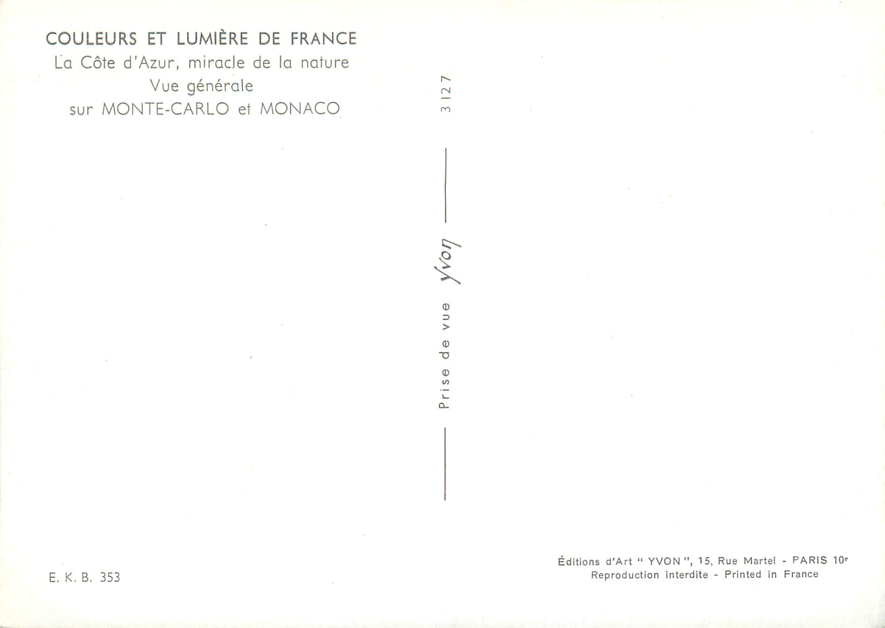 CPM COULEURS ET LUMIÈRE DE FRANCE La Côte d'Azur miracle de la nature Vue générale sur MONTE-CARLO et MONACO — Back